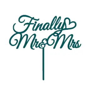 Cake Topper - Finally Mrs & MR